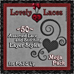 Lovely Laces PS Layer Styles Mega Pack Set #2 (CU4CU)