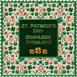 St. Patrick's Day Seamless Overlays & PS Patterns (CU4CU)
